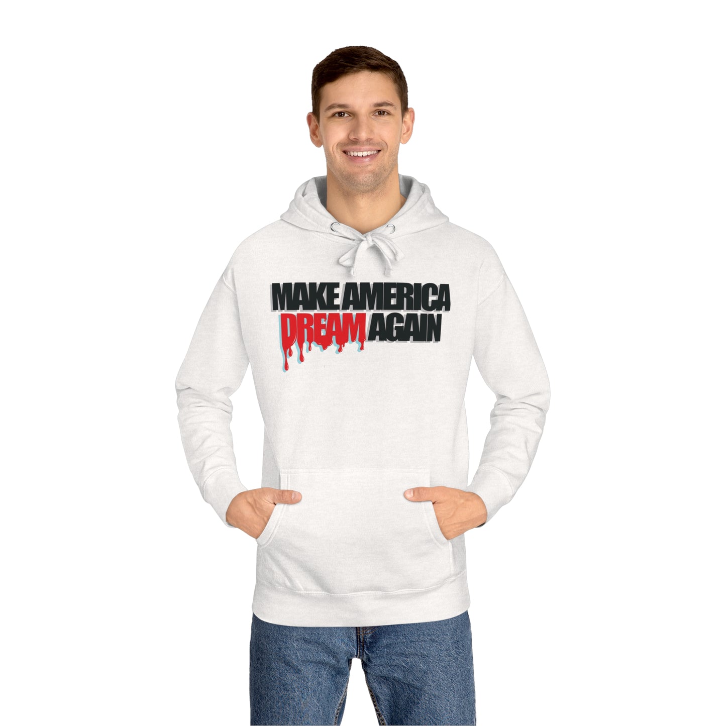 Make America Dream Again Unisex Fleece Hoodie