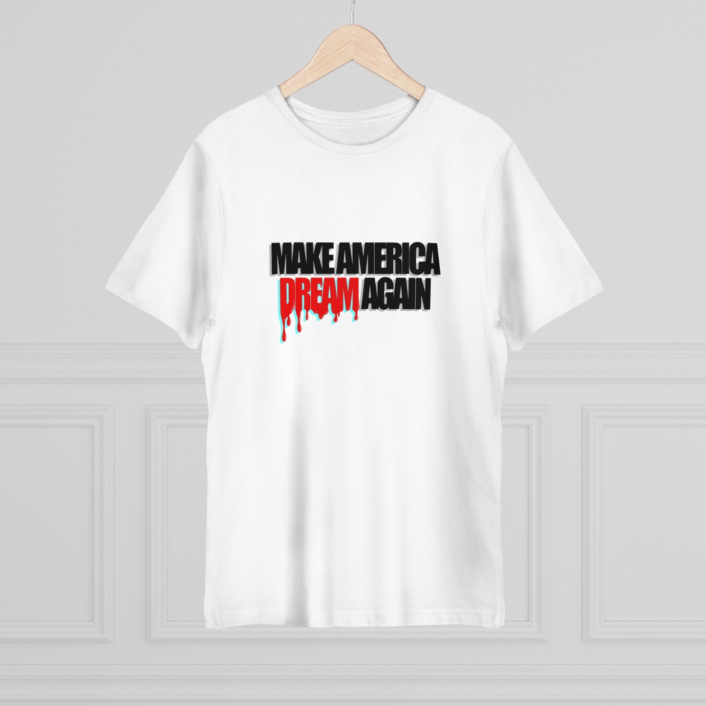 Make America Dream Again Unisex Deluxe T-shirt