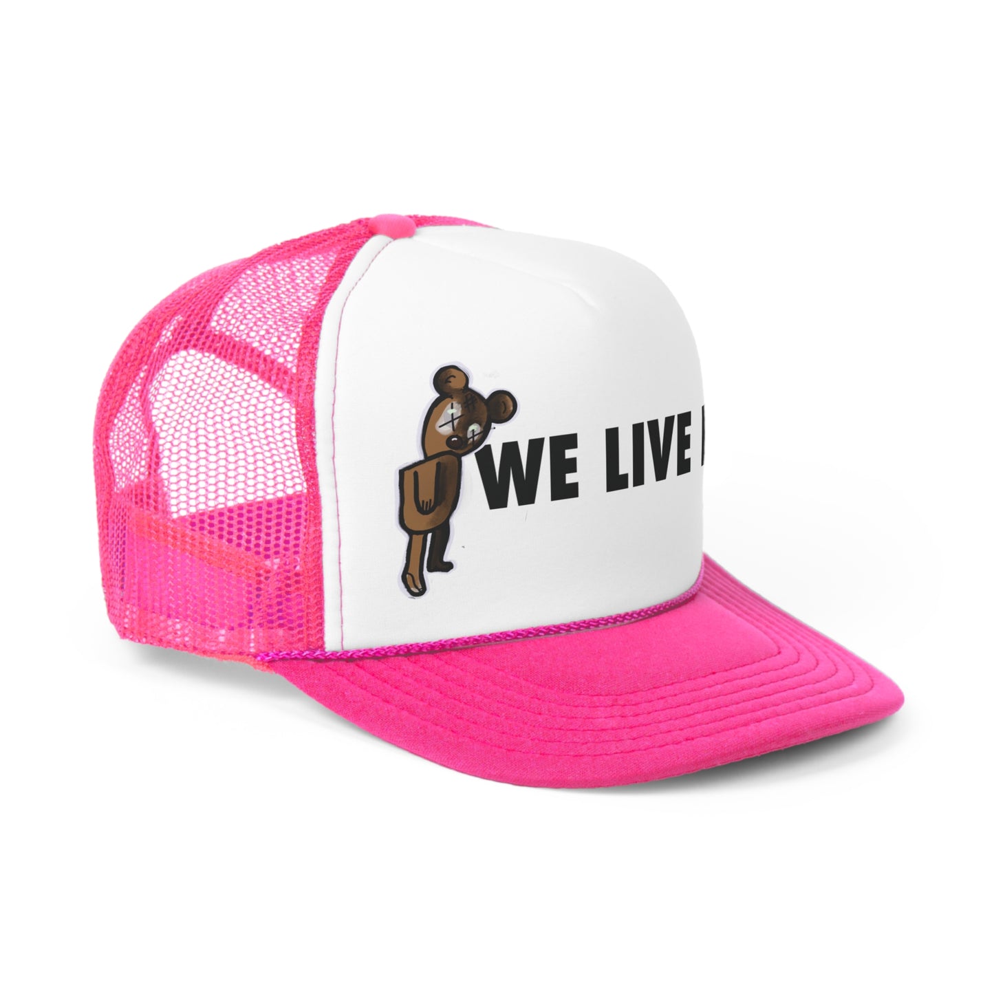 We Live It Teddy Thisisdreamz Clothing Co. | Otto Trucker Cap