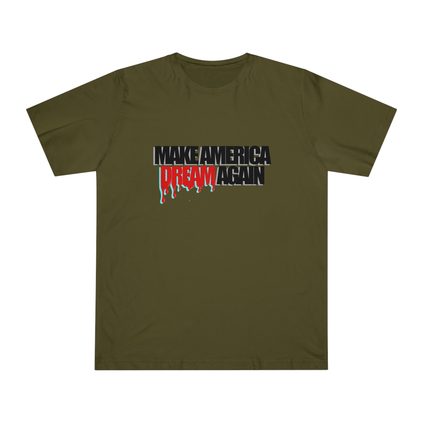 Make America Dream Again Unisex Deluxe T-shirt