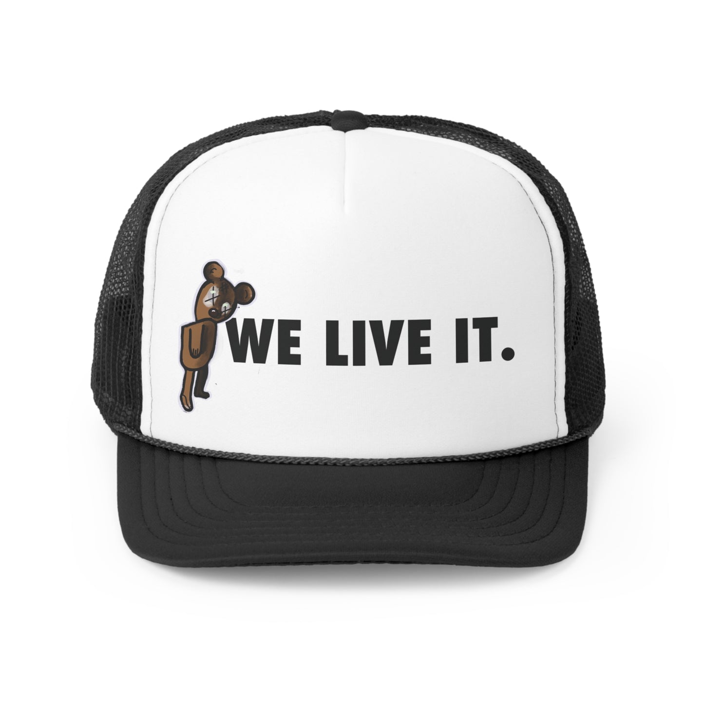 We Live It Teddy Thisisdreamz Clothing Co. | Otto Trucker Cap