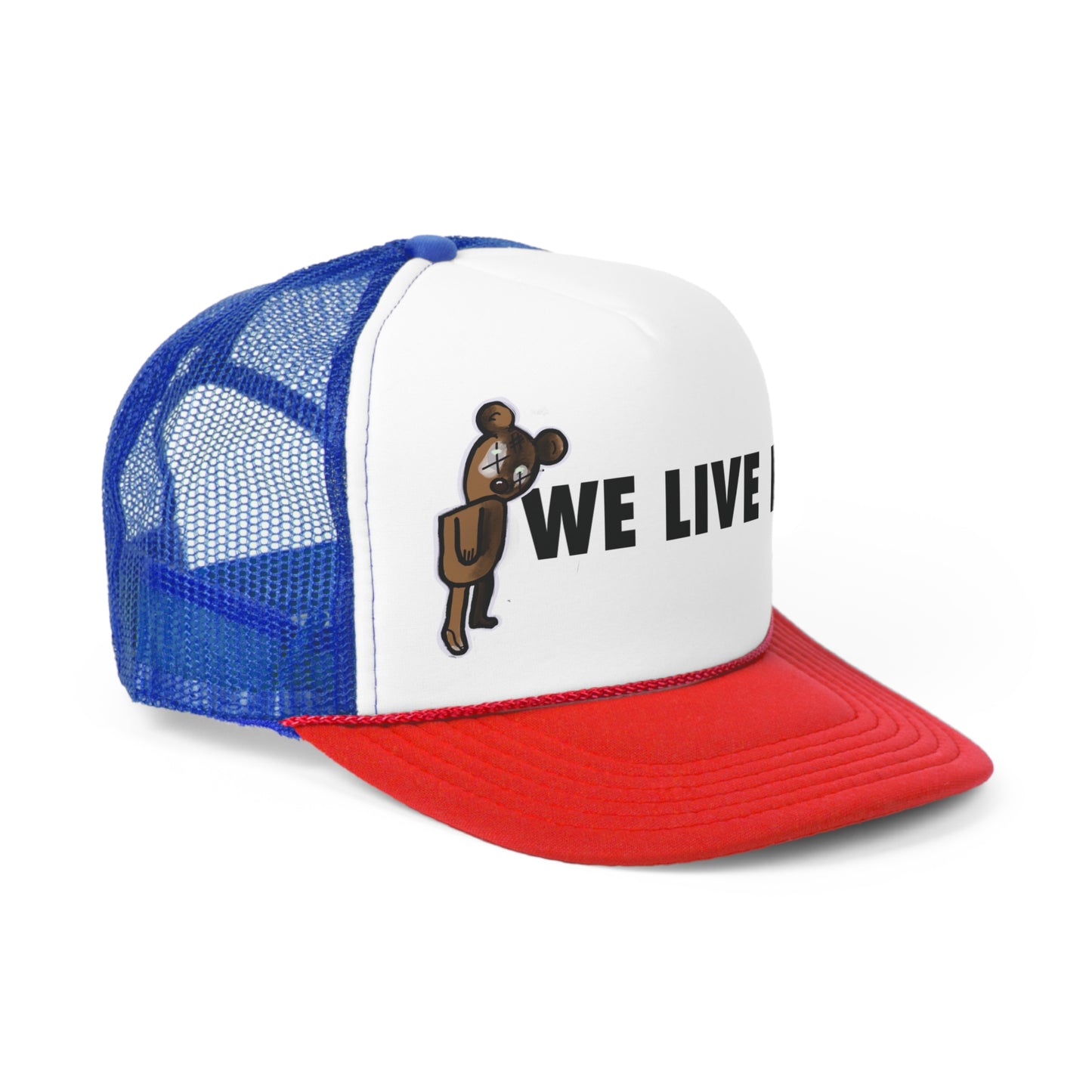 We Live It Teddy Thisisdreamz Clothing Co. | Otto Trucker Cap